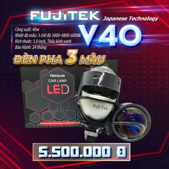 FUJITEK V40 - ĐÈN PHA 3 MÀU