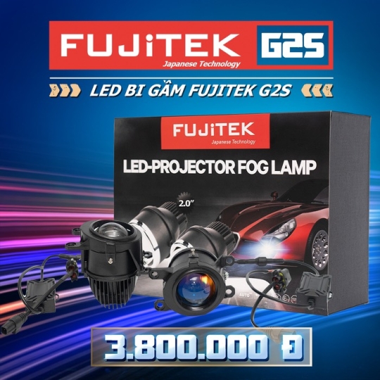 FUJITEK G2S - LED BI GẦM 